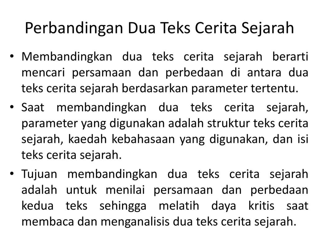 Perbedaan Teks Sejarah Dan Teks Cerita Sejarah Ini